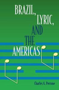 Brazil, Lyric and the Americas