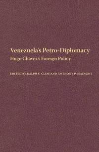 Venezuela'S Petro-Diplomacy