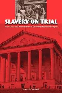Slavery on Trial