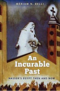 Bokomslag för "An Incurable Past"
