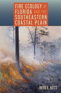 Bokomslag för "Fire Ecology of Florida and the Southeastern Coastal Plain"