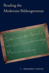 Bokomslag för "Reading the Modernist Bildungsroman"