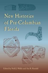 Bokomslag för "New Histories of Pre-Columbian Florida"