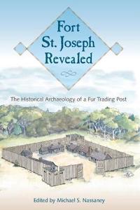 Bokomslag för "Fort St. Joseph Revealed"