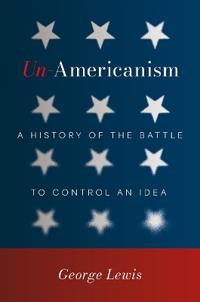 Un-Americanism