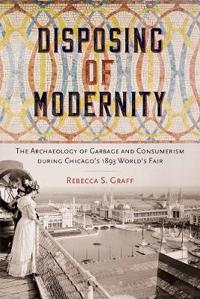 Disposing of Modernity