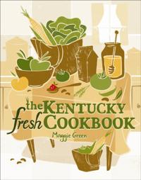 Kentucky Fresh Cookbook