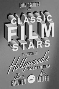 Conversations with Classic Film Stars