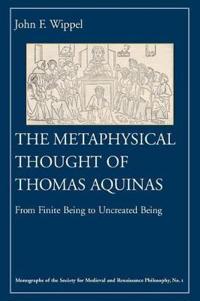 The Metaphysical Thought of Thomas Aquinas