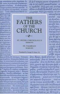 Selected Sermons; Homilies