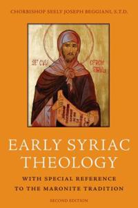 Early Syriac Theology