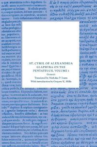 Glaphyra on the Pentateuch, Volume 1 Genesis