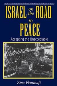 Israel on the Road to Peace