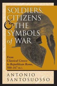 Kirjan kansi "Soldiers, Citizens, And The Symbols Of War"
