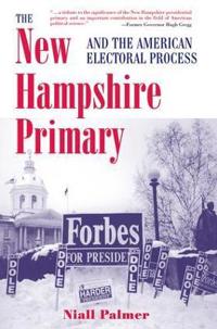 The New Hampshire Primary and the American Electoral Process