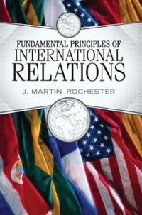 Bokomslag för "Fundamental Principles of International Relations"