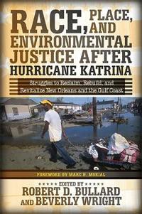 Bokomslag för "Race, Place, and Environmental Justice After Hurricane Katrina"