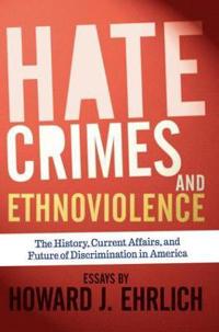 Bokomslag för "Hate Crimes and Ethnoviolence"