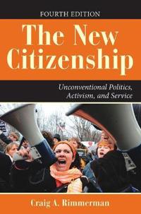 The New Citizenship, 4th Edition