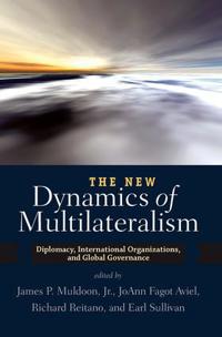 Bokomslag för "The New Dynamics of Multilateralism"