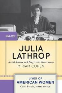 Bokomslag för "Julia Lathrop"