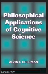 Philosophical Applications Of Cognitive Science