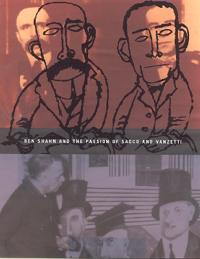 Ben Shahn and "the Passion of Sacco and Vanzetti"