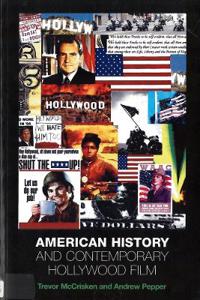 Bokomslag för "American History and Contemporary Hollywood Film"