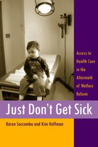 Just Don't Get Sick