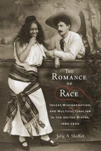 The Romance of Race