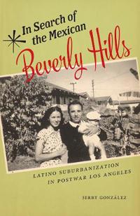 Kirjan kansi "In Search of the Mexican Beverly Hills"