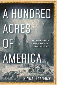 Bokomslag för "A Hundred Acres of America"