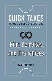 Film Remakes and Franchises