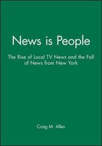 News is People