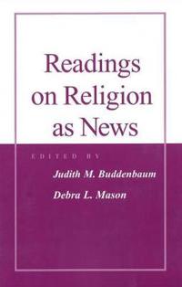 Readings on Religion as News