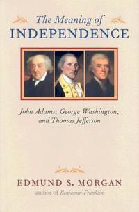 The Meaning of Independence