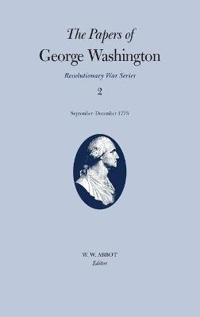 The Papers of George Washington Volume 2