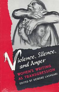 Violence, Silence and Anger