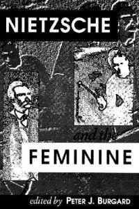 Nietzsche and the Feminine