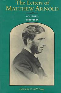 The Letters of Matthew Arnold V. 2; 1860-65