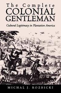Complete Colonial Gentleman