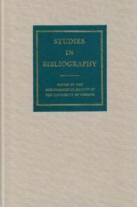 Studies in Bibliography Volume 55