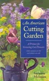 Bokomslag för "An American Cutting Garden"