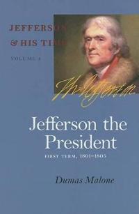 Bokomslag för "Jefferson the President"