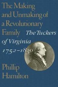 Bokomslag för "The Making and Unmaking of a Revolutionary Family"