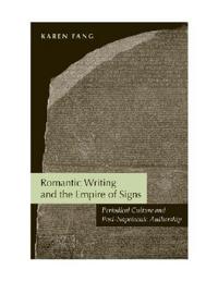 Romantic Writing and the Empire of Signs