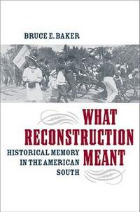 Bokomslag för "What Reconstruction Meant"