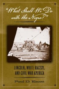 &quote;What Shall We Do with the Negro?&quote;
