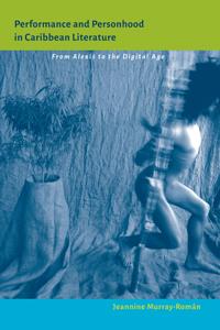 Bokomslag för "Performance and Personhood in Caribbean Literature"