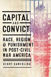 Capital and Convict